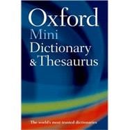 Oxford Mini Dictionary, Thesaurus, and WordPower Guide 9780198604471