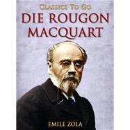 Die Rougon-Macquart