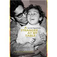 A Stranger at My Table 9780999754474