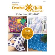 Annie's Crochet Quilt & Afghan Club Collection 1993-2000 9781590124475