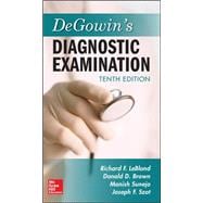DeGowin's Diagnostic Examination, Tenth Edition 9780071814478