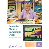 Learn to Make a Landscape Quilt 9781573674478