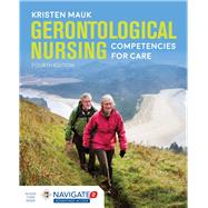 Gerontological Nursing Competencies for Care 9781284104479