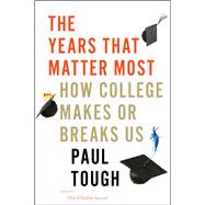 The Years That Matter Most 9780544944480