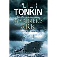 Mariner's Ark: A Richard Mariner Nautical Adventure 9780727884480