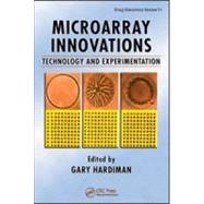 Microarray Innovations: Technology and Experimentation