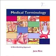 Medical Terminology A Word Building Approach and Medical Terminology Interactive Student Access Code Card Package 9780132774482