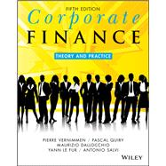 Corporate Finance Theory and Practice