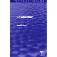 Structuralism 9781138854482