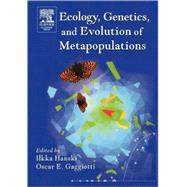 Ecology, Genetics and Evolution of Metapopulations