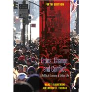 Cities, Change, and Conflict 9781138604483