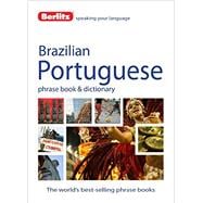 Berlitz Brazilian Portuguese Phrase Book & Dictionary 9781780044484