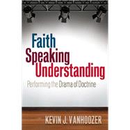 Faith Speaking Understanding 9780664234485