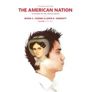American Nation A History of the United States, The, Volume 1, Plus NEW MyHistoryLab -- Access Card Package 9780133894486