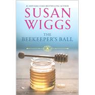 The Beekeeper's Ball 9780778314486