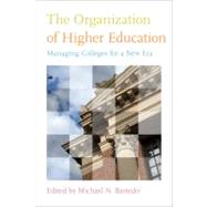 The Organization of Higher Education 9781421404486