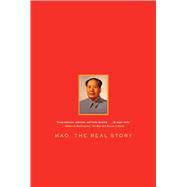 Mao The Real Story 9781451654486