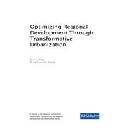 Optimizing Regional Development Through Transformative Urbanization