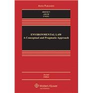 Environmental Law A Conceptual and Pragmatic Approach 9780735594487