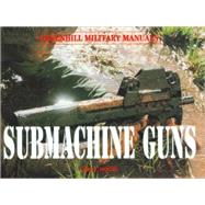 Submachine Guns