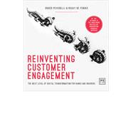 Reinventing Customer Engagement 9781907794490