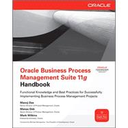 Oracle Business Process Management Suite 11g Handbook 9780071754491