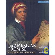 The American Promise 9780312554491