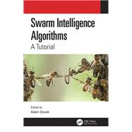 Swarm Intelligence Algorithms