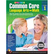 Common Core Math and Language Arts, Grade 1 9781483804491