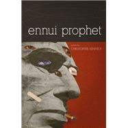 Ennui Prophet