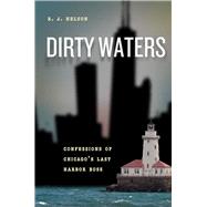 Dirty Waters 9780226334493