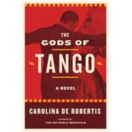 The Gods of Tango 9781101874493