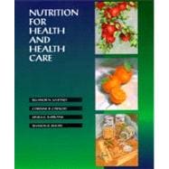 Nutrition for Health and Health Care
