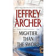 Mightier than the Sword A Novel 9781250034496