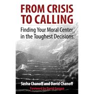 From Crisis to Calling 9781626564497