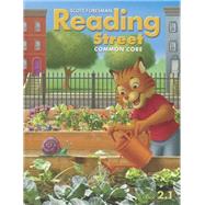 READING 2013 COMMON CORE STUDENT EDITION GRADE 2.1 9780328724499