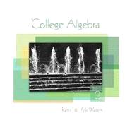College Algebra, A La Carte Plus MyMathLab -- Access Card Package 9780321654502
