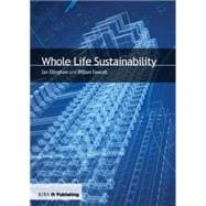 Whole Life Sustainability 9781859464502