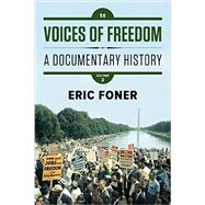 Voices of Freedom: A Documentary History, Volume Two 9780393614503