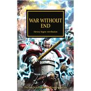 War Without End 9781784964504