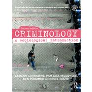 Criminology : A Sociological Introduction 9780415464505