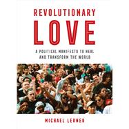 Revolutionary Love 9780520304505