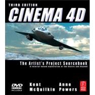 Cinema 4D: The Artist's Project Sourcebook 9780240814506