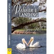 Pelican's Landing 9781594934506