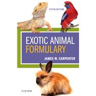 Exotic Animal Formulary 9780323444507