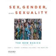 Sex, Gender, and Sexuality The New Basics 9780199934508