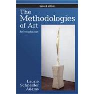 The Methodologies of Art: An Introduction 9780813344508