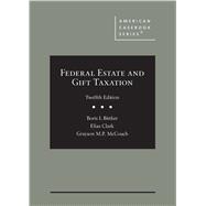 Federal Estate and Gift Taxation 9781684674510