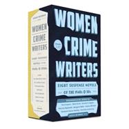 Women Crime Writers: Eight Suspense Novels of the 1940s & 50s 9781598534511
