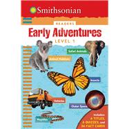 Smithsonian Readers: Early Adventures Level 1 9781626864511